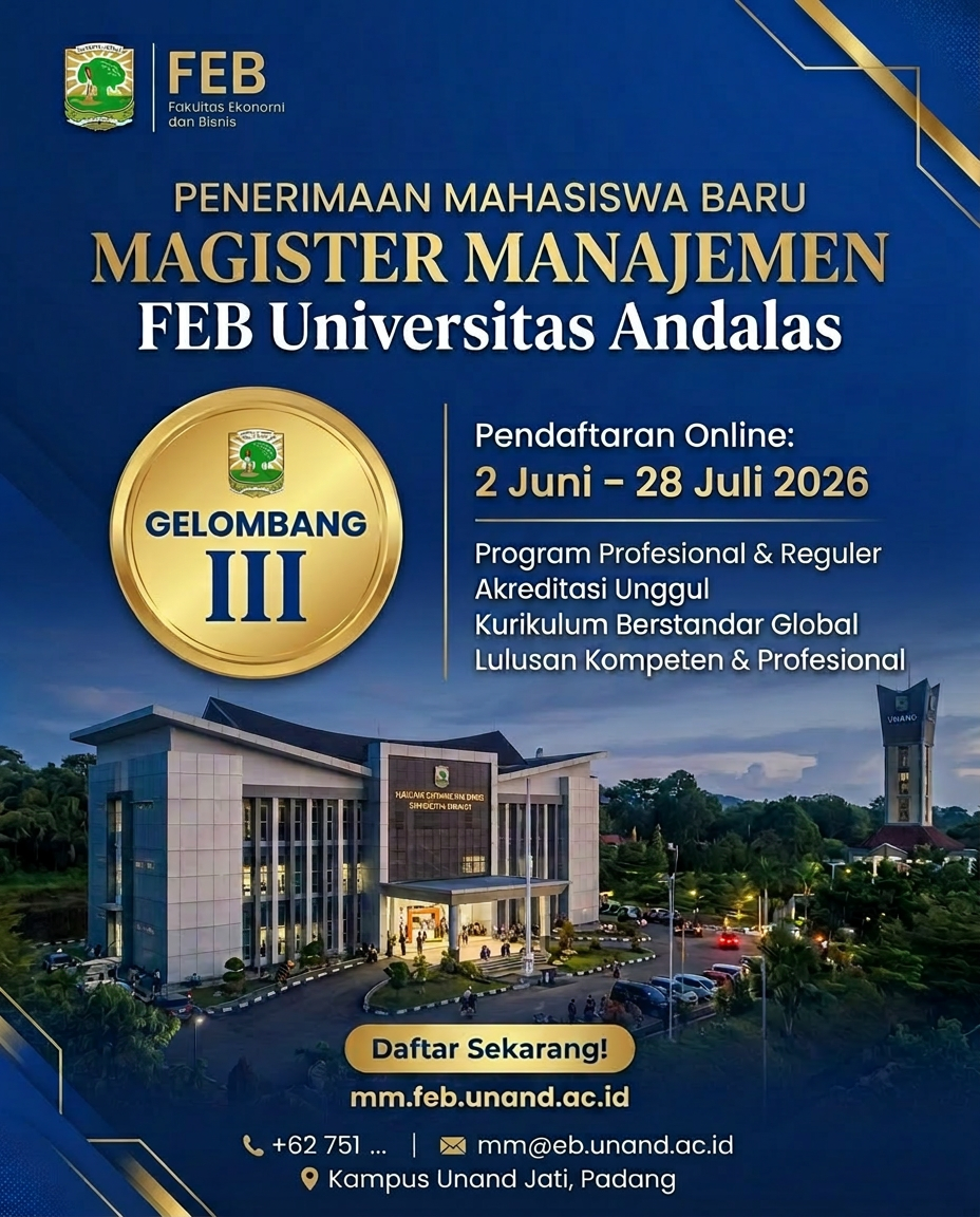 MM FEB Universitas Andalas Buka Pendaftaran Gelombang III untuk Semester Ganjil 2026/2027