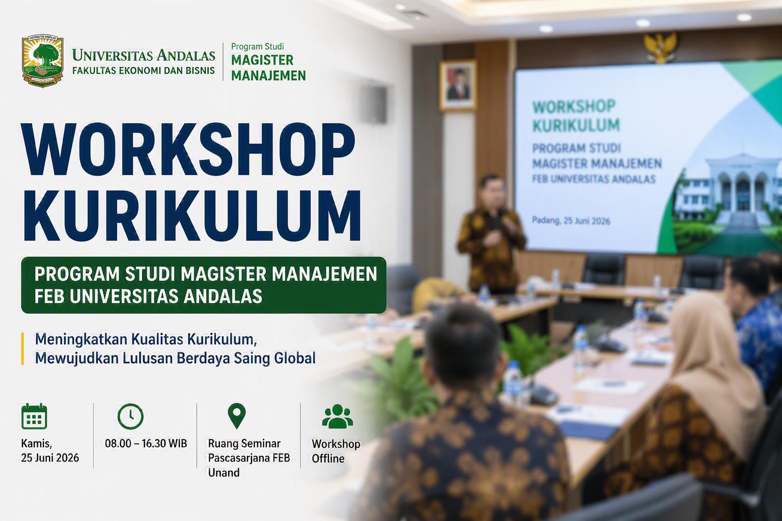 Workshop Kurikulum Magister Manajemen Fakultas Ekonomi dan Bisnis Universitas Andalas 25 Juni 2026